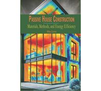 Riley Carter Passive House Construction (Tascabile) Passive House Revolution
