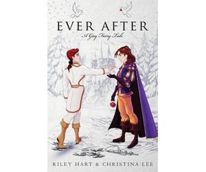 Riley Hart Christina Lee Ever After (Tascabile)