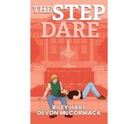 Riley Hart Devon McCormack Mccormack, Devon Ril The Step Dare (Peac (Tascabile)