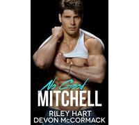 Riley Hart Devon McCormack No Good Mitchell (Tascabile)