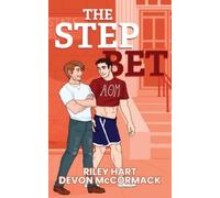 Riley Hart Devon Mccormack The Step Bet (Special Edition) (Tascabile)