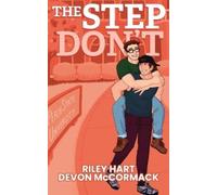 Riley Hart Devon Mccormack The Step Don'T (Peach State Stepbros #2) (Tascabile)