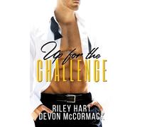 Riley Hart Devon McCormack Up for the Challenge (Tascabile)
