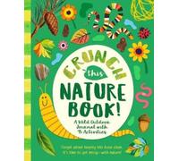 Riley Lee Crunch This Nature Book (Tascabile)
