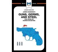 Riley Quinn An Analysis of Jared Diamond's Guns, Germs & Steel (Tascabile)