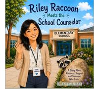 Riley Raccoon Meets the School Counselor, Ms. Lor