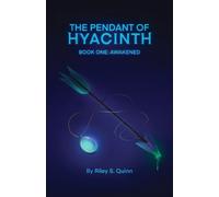 Riley S Quinn The Pendant of Hyacinth (Tascabile)