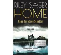 Riley Sager Chr HOME - Haus der bösen Schatten: Thriller »Intellig (Tascabile)