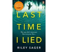 Riley Sager Last Time I Lied (Tascabile)