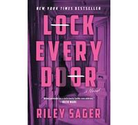 Riley Sager Lock Every Door (Tascabile)