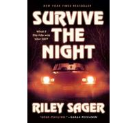 Riley Sager Survive the Night (Tascabile)