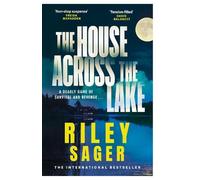 Riley Sager The House Across the Lake (Tascabile)