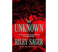 Riley Sager The Unknown (Copertina rigida) (PRESALE 04/08/2026)