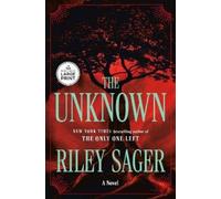 Riley Sager The Unknown (Tascabile)