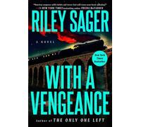 Riley Sager With a Vengeance (Copertina rigida)