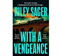 Riley Sager With a Vengeance (Copertina rigida)