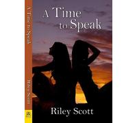 Riley Scott A Time to Speak (Tascabile)