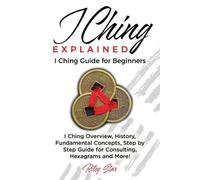 Riley Star I Ching Explained (Tascabile)