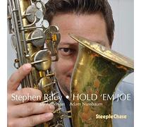 Riley Stephen - Hold 'Em Joe