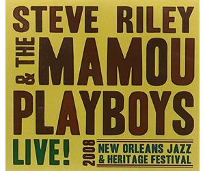 Riley, Steve & The Mamou Playboys - Live Jazz Fest 2008