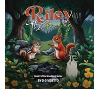 Riley the Amazing: The Woodland Series Book 2