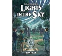 Riley The Mystery Of The Lights In The Sky (Tascabile)