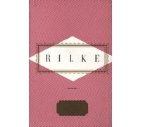 Rilke Poems: Rainer Maria Rilke