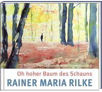 Rilke, R Oh Hoher Baum Des Schauns - (German Import) Book NUOVO