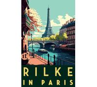 Rilke, R Rilke In Paris - (German Import) Book NUOVO