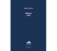 Rilkeana. Saggi