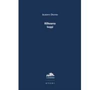 Rilkeana. Saggi