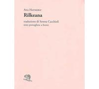 Rilkeana. Testo portoghese a fronte