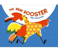 Rilla Alexander The New Rooster (Copertina rigida)