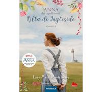 Rilla di Ingleside. Anna dai capelli rossi. Paperback (Vol. 8)