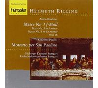 Rilling, Helmuth - Messe Nr.3 F-Moll / Mottetto Per San Paolino