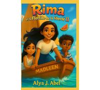 RIMA ET LA FLOTTILLE DE LA LIBERTE