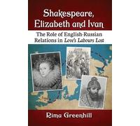 Rima Greenhill Shakespeare, Elizabeth and Ivan (Tascabile)