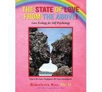 Rimaletta Ray The State of Love from the Above (Tascabile)