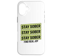 Rimani sobrio non bevendo Trova la vera gioia Custodia per iPhone 16 Plus