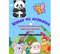 rimas de animales: Una divertida rima en cada pagina para aprender