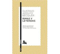 Rimas y leyendas: Edición y guía de lectura de Francisco López Estrada y Mª Teresa López García-Berdoy: 1
