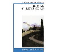 Rimas y leyendas. Per le Scuole superiori