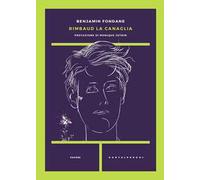 Rimbaud la canaglia