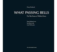 Rimbaud Penny - What Passing Bells (Limited Edt.)