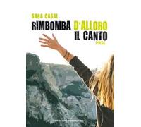 Rimbomba d'alloro il canto