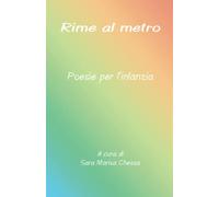 RIME AL METRO: poesie per l'infanzia
