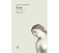 Rime - Ariosto Ludovico