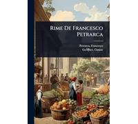 Rime De Francesco Petrarca