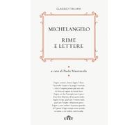 Rime e lettere. Nuova ediz. [Paperback] [May 18, 2021] Buonarroti, Michelangelo
