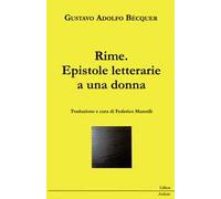 Rime. Epistole letterarie a una donna